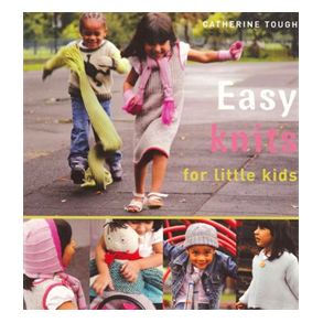 Rowan EASY KNITS FOR LITTLE KIDS